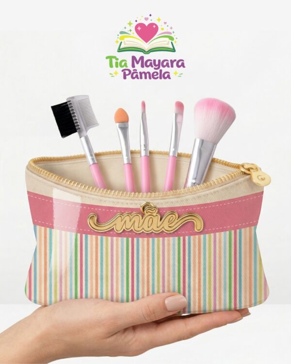Necessaire Multiúso - Dia das mães